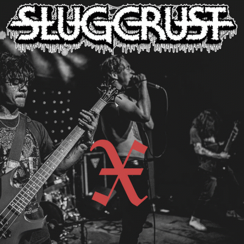 Slugcrust : X (System Of A Down Cover)